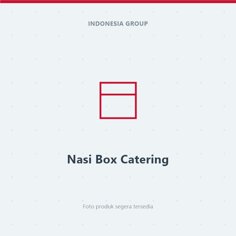 Jasa Catering Nasi Box Rapat Komplit